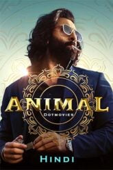 Animal Movie Download NF WEB-DL 480p [450MB] | 720p [1.4GB] | 1080p [3.3GB] | 2160p 4K